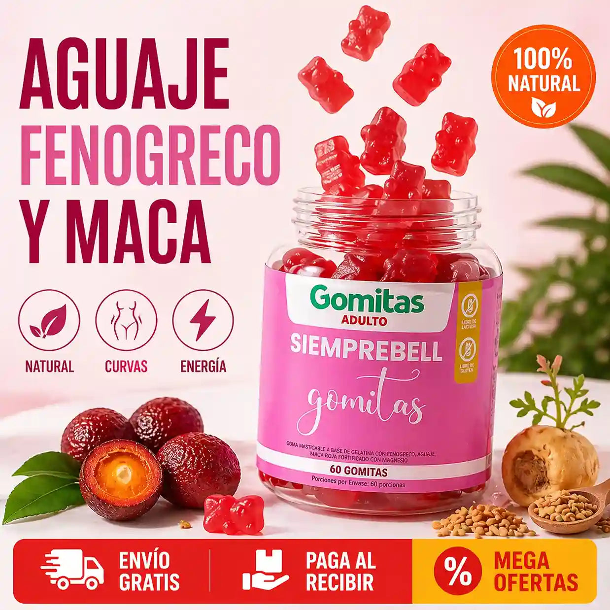 GOMITAS SIEMPREBELL CON AGUAJE - Aumenta tus glúteos sin cirugía